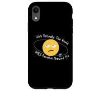 En fait, le monde tourne autour de moi Coque pour iPhone XR