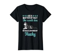 en Fait, Le Monde Tourne Autour de Mon Husky T-Shirt Graphique avec Valeur