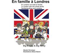 En famille à Londres : Big Blacky & Big Whity