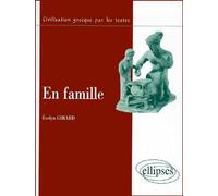En famille - EVELYN GIRARD - Ellipses - broché - Livre