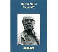 En Famille - Hector Malot - Encrage - broché - Roman