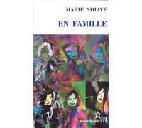 En famille - Marie Ndiaye - Minuit - broché - Roman