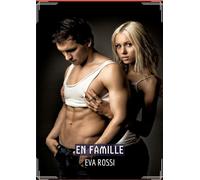 En Famille: Recueil d'Histoires Érotiques Sexy en Français