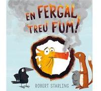 En Fergal Treu Fum! Starling, Robert (Auteur)