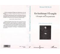 En feuilletant l'Evangile Ou L'Evangile selon ma grand-mère - Bernard Nicolas - L'harmattan - broché - Essai