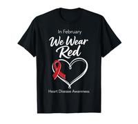 en février, Nous Sommes Rouges pour la Sensibilisation aux Maladies cardiaques T-Shirt Graphique avec Valeur