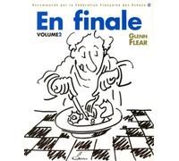 En finale, volume 2 - Glenn Flear - Olibris - broché - Guide