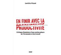 En finir avec la productivité Laetitia Vitaud (Auteur)