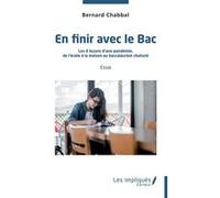 En finir avec le Bac Bernard Chabbal (Auteur)