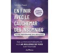 En finir avec le cauchemar des insomnies : Votre programme en 6 semaines - Catherine Paquet - Editions Jouvence - ebook (ePub) - Guide