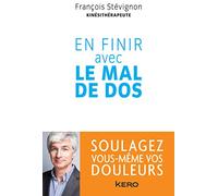 EN FINIR AVEC LE MAL DE DOS