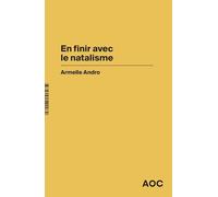 En finir avec le natalisme