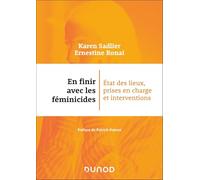 En finir avec les féminicides: État des lieux, prises en charge et interventions