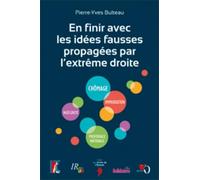 En finir avec les idées fausses propagées par l'extrême droite