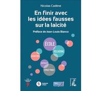 En finir avec les idées fausses sur la laïcité