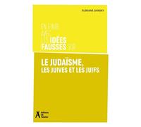 En finir avec les idées fausses sur le judaïsme, les juives - Floriane Chinsky - Atelier Ed De L' - broché - Essai