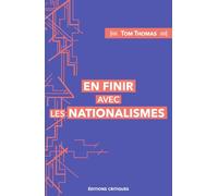 En finir avec les nationalismes