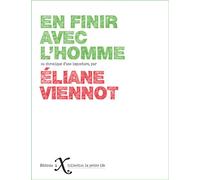 En finir avec l'homme: Chronique d'une imposture