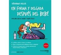En Forma Y Delgada Después Del Bebé Deiller, Véronique (Auteur)