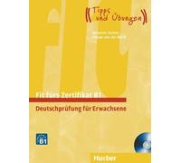 En forme pour le certificat B1. Manuel d'apprentissage avec deux CD audio intégrés