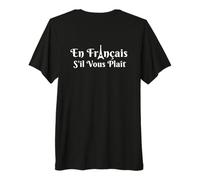en Francais s'il Vous Tresse Citation Francophile Professeur Français T-Shirt Haut de Gamme