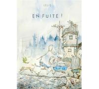 En fuite ! - Marcelo Lelis - Les Reveurs - cartonné - Bande dessinée
