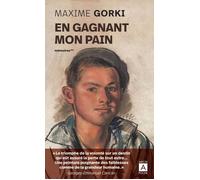 En gagnant mon pain - Maxime Gorki - Archipoche - Poche - Roman