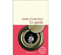 Amélie Cordonnier – En garde – Roman – broché