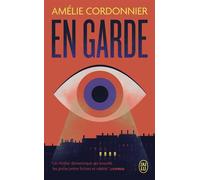En garde - Amélie Cordonnier - J'ai Lu - Poche - Roman