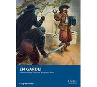 En Garde!: Swashbuckling Skirmish Wargames Rules