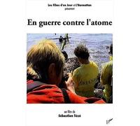 En guerre contre l'atome - Teze Sebastien - L'harmattan - broché - Livre