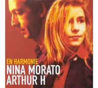 Nina Morato & Arthur H - en Harmonie