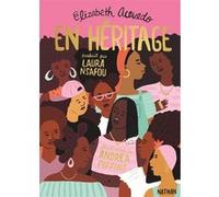En héritage Elizabeth Acevedo (Auteur), Andrea Pippins (Illustration), Laura Nsafou (Traduction)