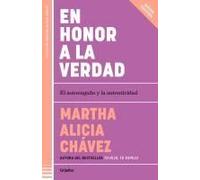 En Honor A La Verdad / Truth Be Told