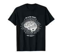 en IA, Nous Faisons Confiance... mais vérifions la Technologie de l'intelligence Artificielle T-Shirt Graphique avec Valeur