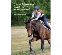 En Intelligence Avec Mon Cheval