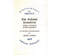 EN ISLAM IRANIEN: ASPECTS SPIRITUELS ET PHILOSOPHIQUES