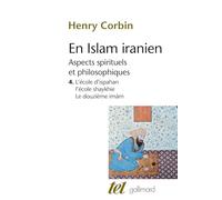En Islam iranien Henry Corbin (Auteur)