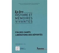 En jeu, n°4/décembre 2014 Fin des campsLibérations des déportés - PU Septentrion - Presses Universitaires Du Septentrion Editions - broché - Revue