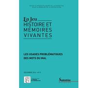 En Jeu N° 8, Décembre 2016 - Les Usages Problématiques Des Mots Du Mal
