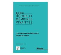 En Jeu N° 8, Décembre 2016 - Les Usages Problématiques Des Mots Du Mal