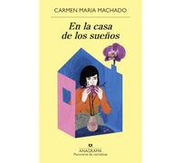 En la casa de los sueños / In the Dream House