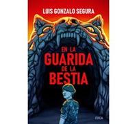 En La Guarida De La Bestia - [Livre en VO] Segura, Luis Gonzalo (Auteur)