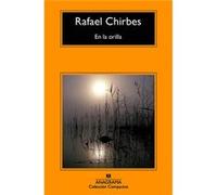 En La Orilla - [Livre en VO] Chirbes, Rafael (Auteur)