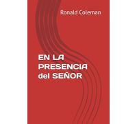 EN LA PRESENCIA del SEÑOR