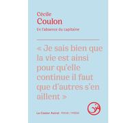 En l'absence du capitaine - Cécile Coulon - Castor Astral - broché - Poésie