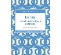 En l'air et autres chroniques d'altitude