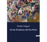 En Las Fronteras Del Far-West