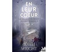 En leur coeur: La ballade du roi et de son chevalier, T3