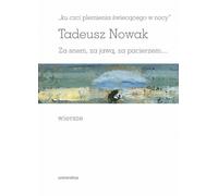 "En l'honneur de la tribu qui brille dans la nuit - Tadeusz Nowak (Literatur, Poesie auf Polnisch)